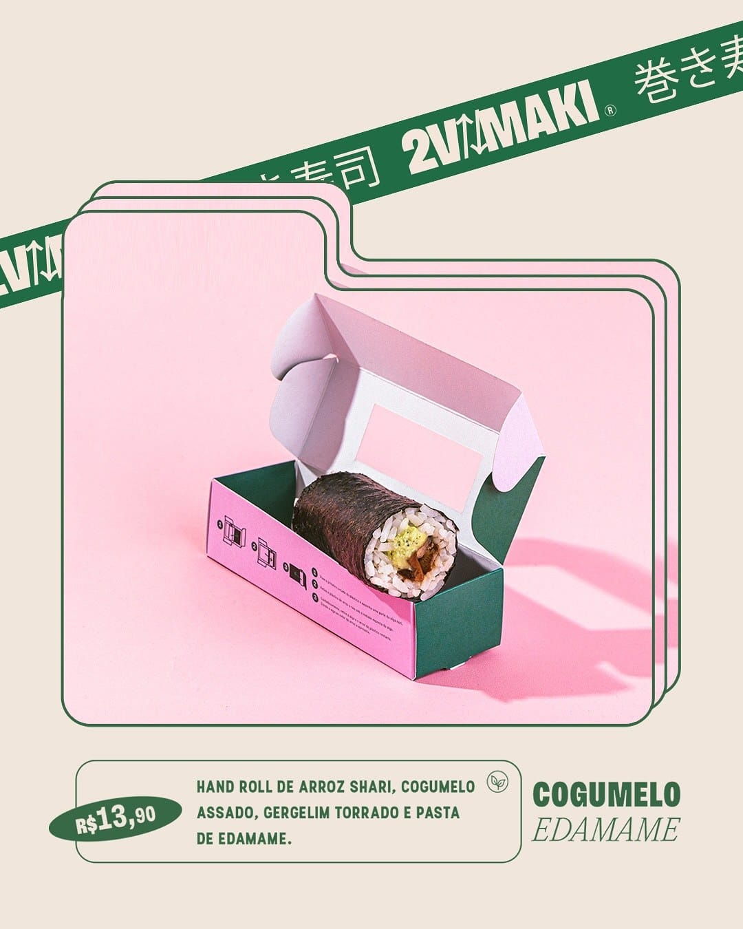 Post do sabor Cogumelo com Edamame, com o hand roll na embalagem e o preço